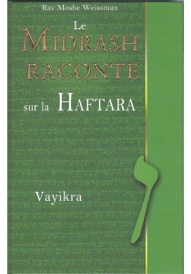 Le Midrash raconte sur la Haftara - Vayikra