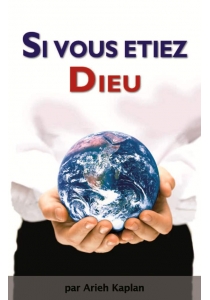 Si vous étiez Dieu?