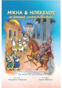 Mikha et Horkenos se dressent contre Antiochus